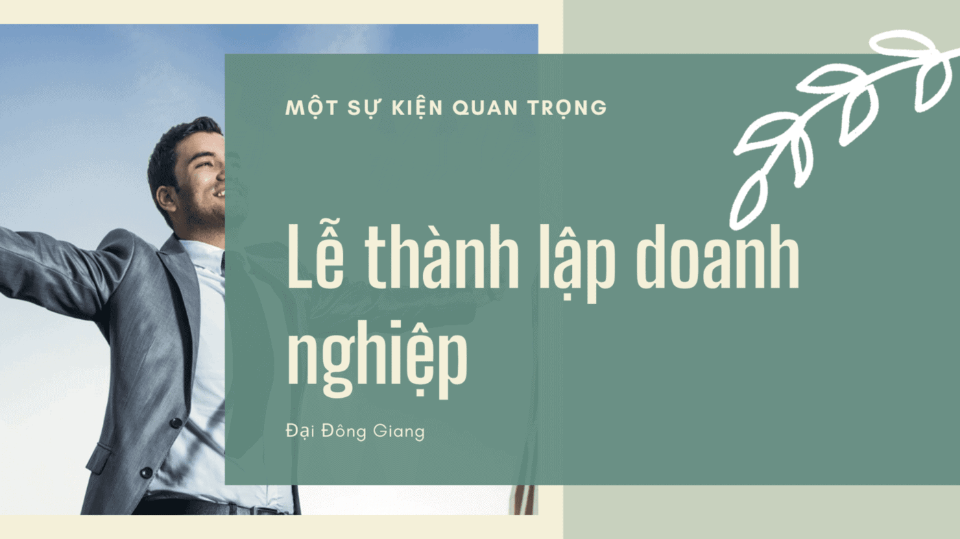 Lễ thành lập doanh nghiệp