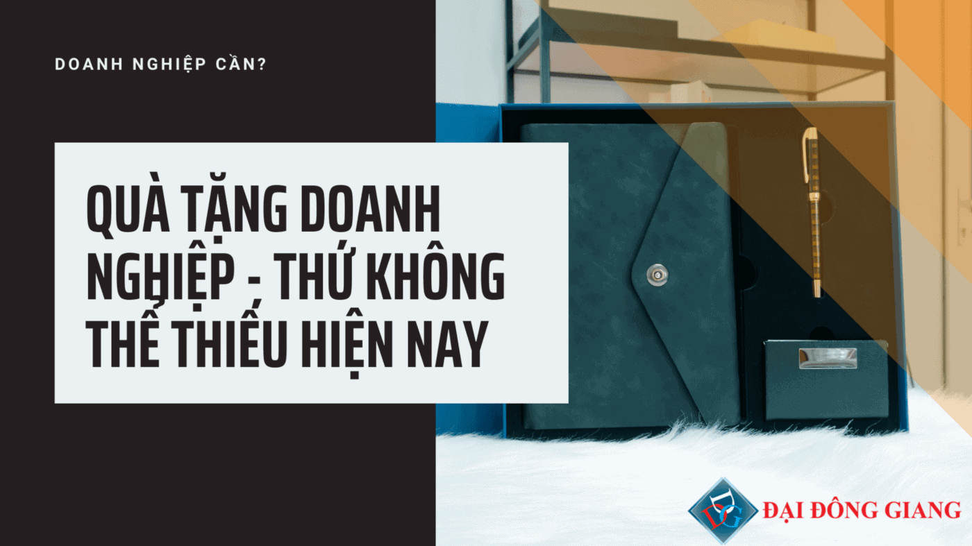 Quà tặng doanh nghiệp