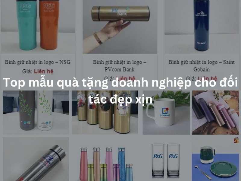 Top mẫu quà tặng doanh nghiệp cho đối tác đẹp xịn