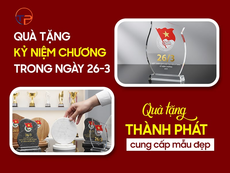 Quà tặng kỷ niệm chương ngày 26/3