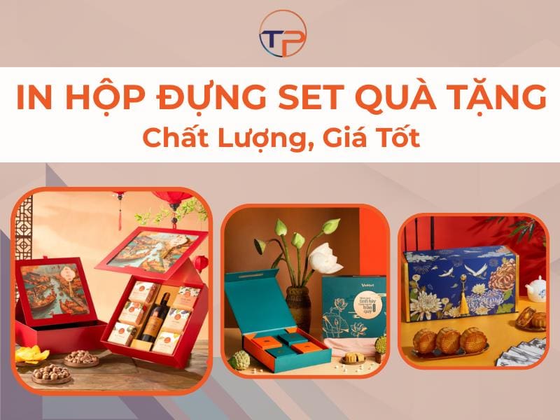 In hộp đựng set quà tặng