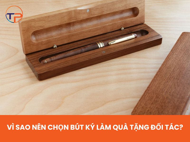 Bút ký làm quà tặng đối tác