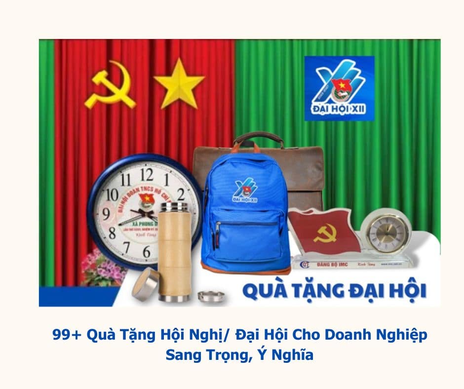Quà tặng đại hội, hội nghị cho doanh nghiệp