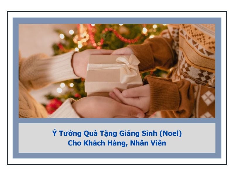 Quà tặng giáng sinh cho khách hàng, nhân viên