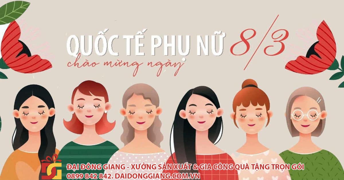 Ngày quốc tế phụ nữ (8/3)