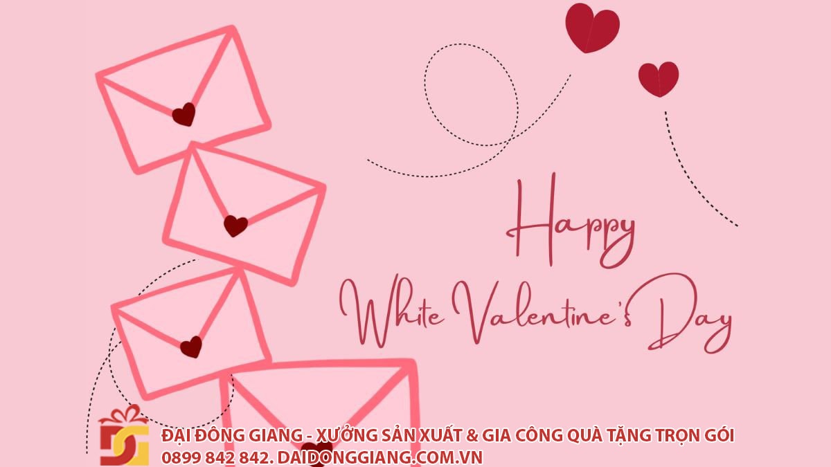 Ngày valentine trắng (14/3)