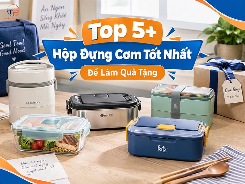 Top 7 Hộp Đựng Cơm Tốt Nhất Để Làm Quà Tặng 14 Hộp đựng cơm làm quà tặng