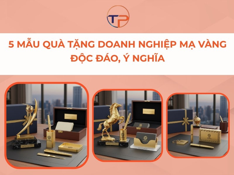 Quà tặng doanh nghiệp mạ vàng