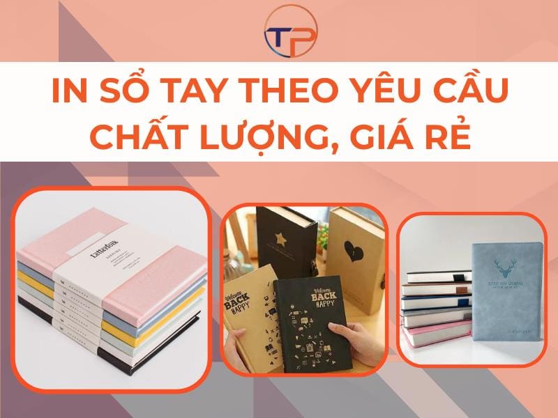 In sổ tay theo yêu cầu