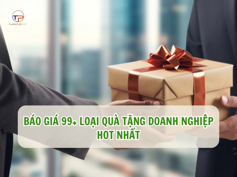 Giá quà tặng doanh nghiệp