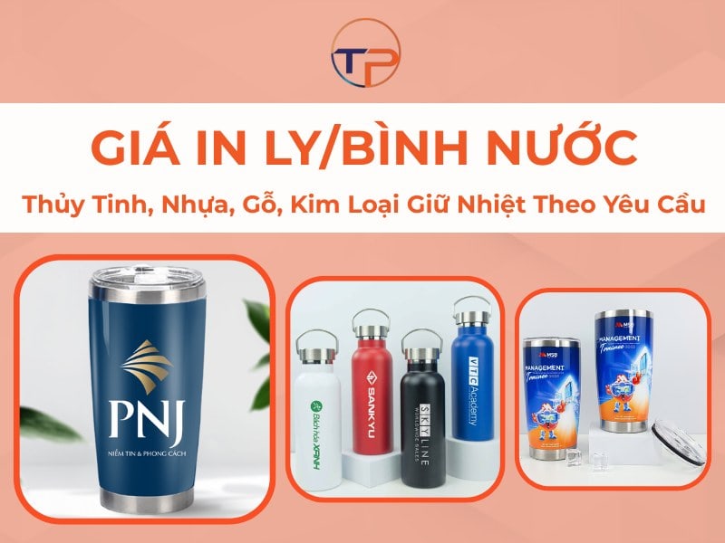 Giá in ly, binh nước
