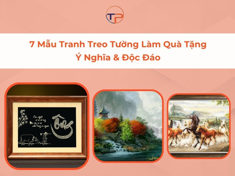 Tranh treo tường làm quà tặng