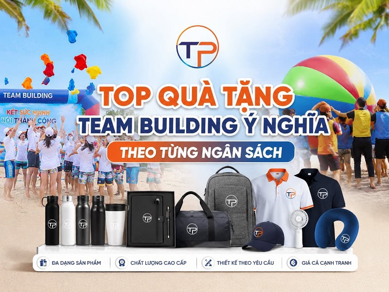 Top Quà Tặng Team Building Ý Nghĩa Theo Từng Ngân Sách 11 Quà tặng team building theo từng ngân sách