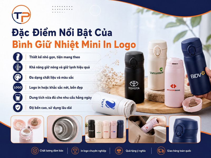 Bình Giữ Nhiệt Mini In Logo Làm Quà Tặng: Đặc Điểm, Phân Loại Và Top Mẫu Đẹp 18 Dac diem binh giu nhiet mini in logo